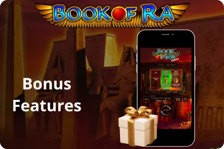 Book of Ra Bonus Features of the Slot